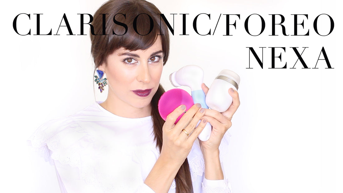 COMPARANDO CLARISONIC, FOREO Y NEXA