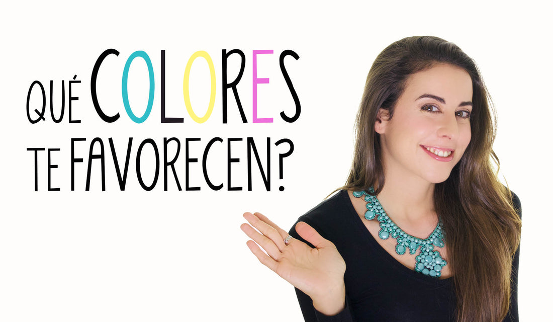 ¿CÓMO SABER QUÉ COLORES TE FAVORECEN?
