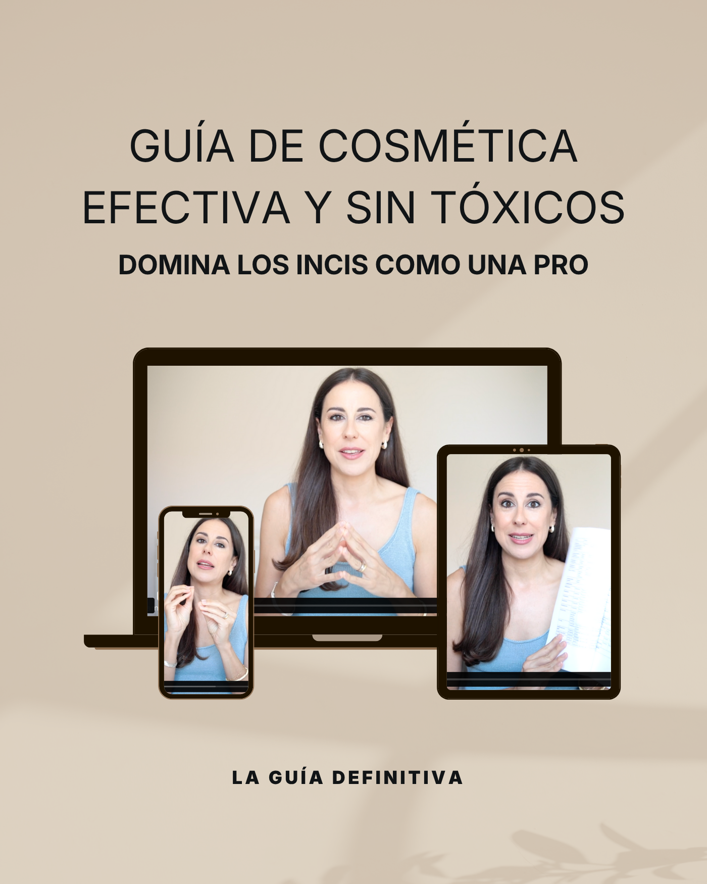 Aprende a elegir cosmética eficaz y sin tóxicos (Guía de cosmética eficaz y limpia)